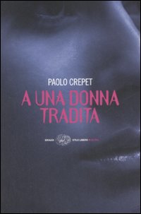 A UNA DONNA TRADITA