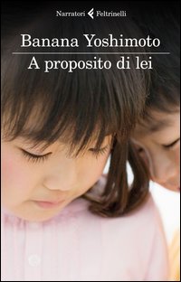 A PROPOSITO DI LEI