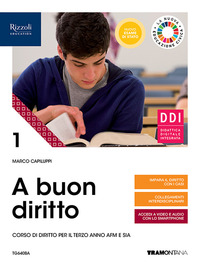 A BUON DIRITTO. CORSO DI DIRITTO. PER IL TERZO ANNO DELLE SCUOLE SUPERIORI. CON E-BOOK. CON ESPANSIO