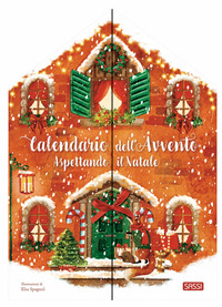 Copertina CALENDARIO DELL'AVVENTO. ASPETTANDO IL NATALE 