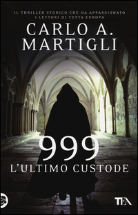 999. L`ULTIMO CUSTODE