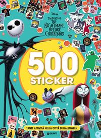 Copertina TANTE ATTIVITA NELLA CITTA DI HALLOWEEN. NIGHTMARE BEFORE CHRISTMAS. 500 STICKER. EDIZ. A COLORI 