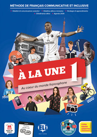 A LA UNE. PER LA SCUOLA MEDIA. CON E-BOOK. CON ESPANSIONE ONLINE