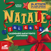 Copertina NATALE FAI DA TE. CALENDARIO DELL'AVVENTO MONTESSORI. EDIZ. A COLORI 