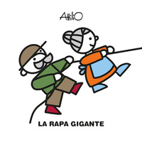 Copertina RAPA GIGANTE. EDIZ. A COLORI (LA) 